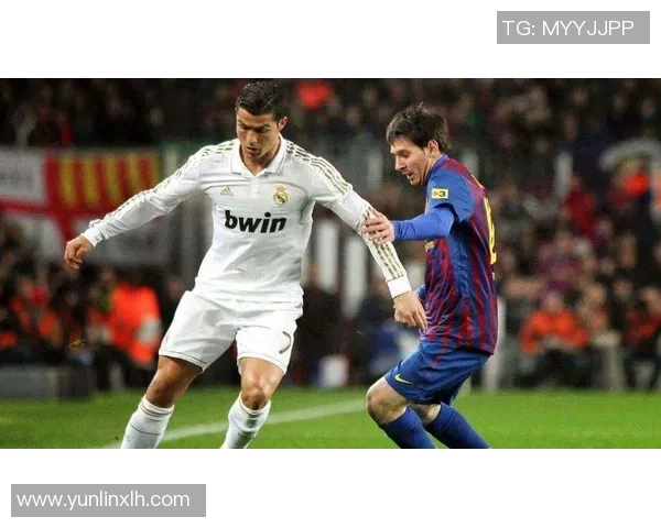 梅西与C罗的对决史诗：两位足球传奇如何定义新时代球王争霸